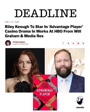 Emmy-nominated actress Riley Keough will portray Gina Fiore in an upcoming drama about casino advantage play.